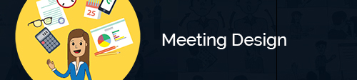 Meeting Design